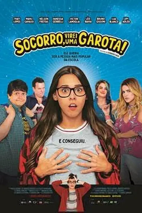 Cartaz de Socorro! Virei uma Garota