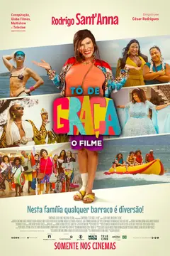Tô de Graça – O Filme