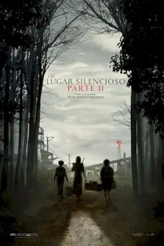 Um Lugar Silencioso – Parte II