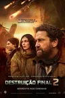 Capa do filme Destruição Final 2