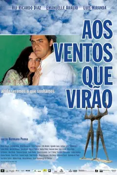 Aos Ventos que Virão