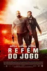 Capa do filme Refém do Jogo