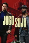 Capa do filme Jogo Sujo