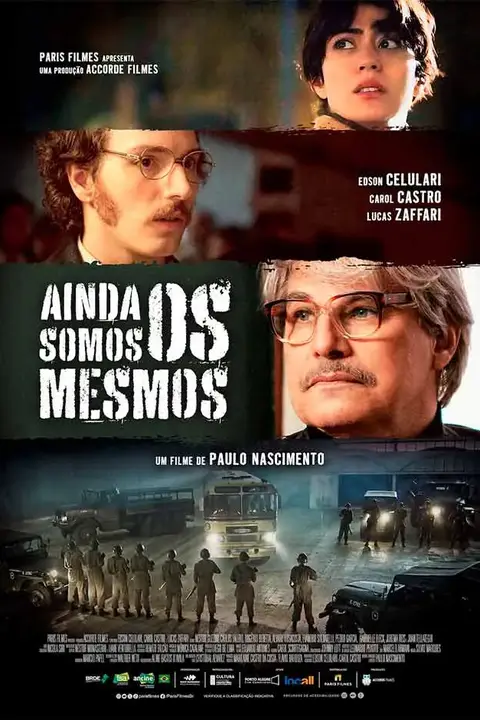 Cartaz de Ainda Somos os Mesmos