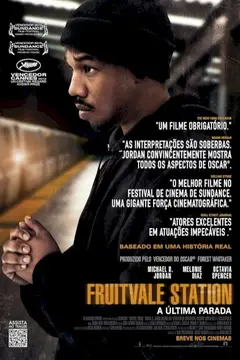 Fruitvale Station – A Última Parada