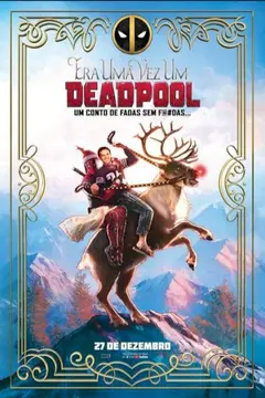 Era Uma Vez Um Deadpool