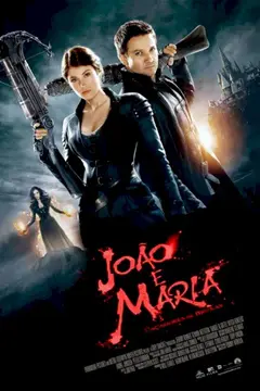 João e Maria: Caçadores de Bruxas
