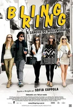Bling Ring: A Gangue de Hollywood