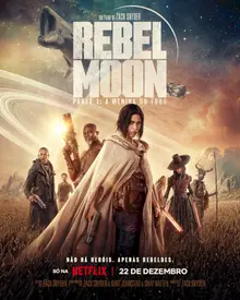 Rebel Moon Parte Um: A Menina do Fogo