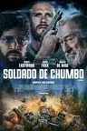 Capa do filme Soldado de Chumbo