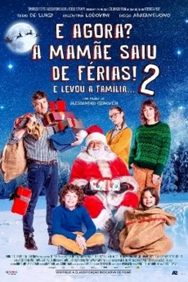 E Agora Mamãe Saiu de Férias 2… e Levou a Família