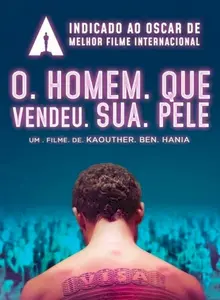 O Homem Que Vendeu Sua Pele