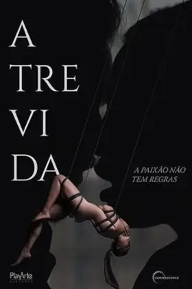 Atrevida – A Paixão Não Tem Regras