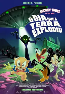 Looney Tunes – O Filme: O Dia Que a Terra Explodiu