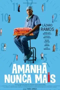 Amanhã Nunca Mais