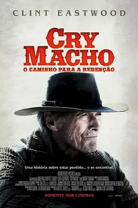 Cry Macho – O Caminho Para a Redenção