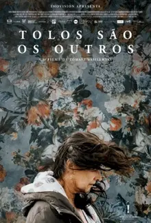 Tolos São os Outros