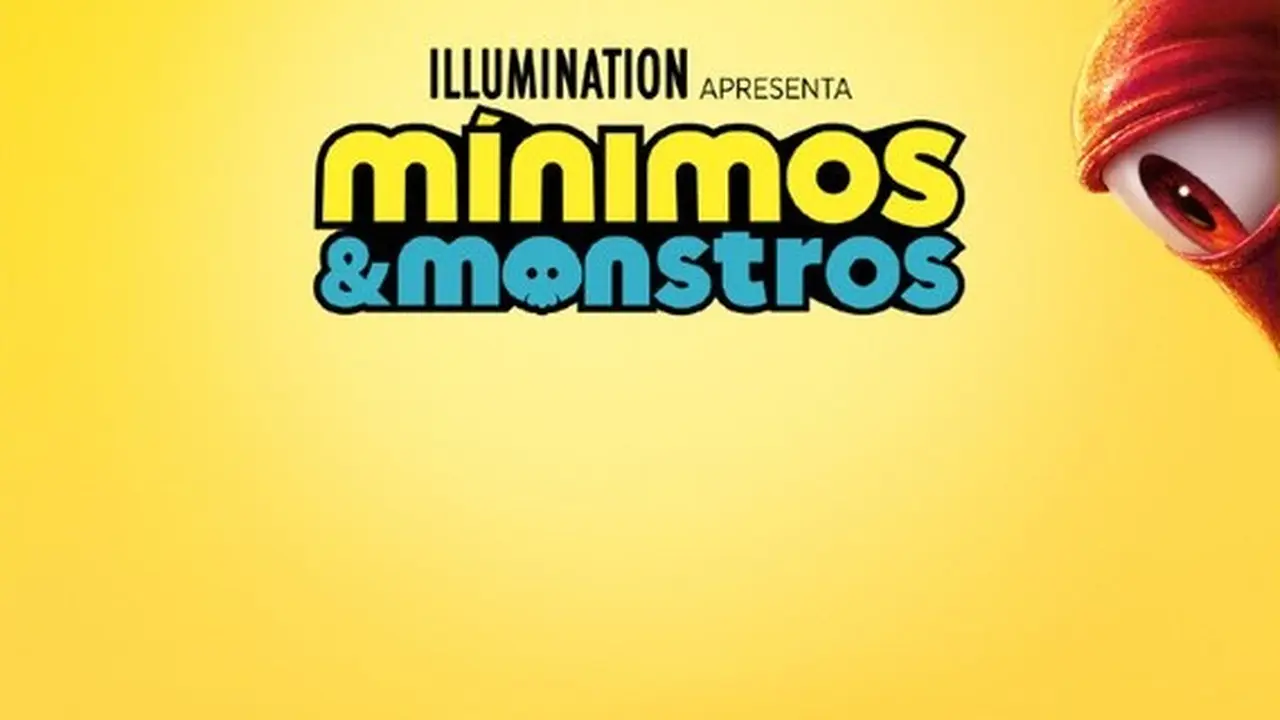 Minions &amp; Monstros