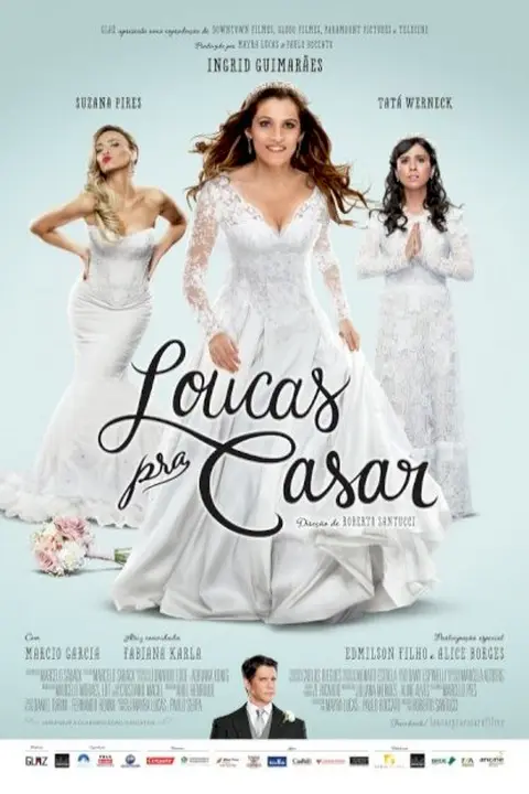 Cartaz de Loucas pra Casar