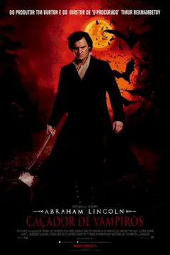 Abraham Lincoln: Caçador de Vampiros