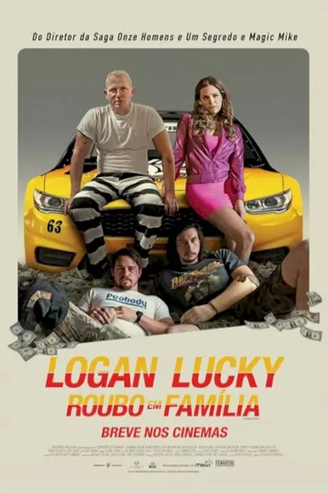 Cartaz de Logan Lucky - Roubo em Família