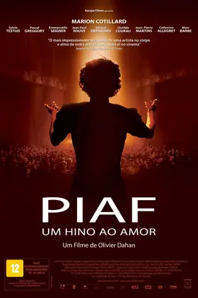 Piaf – Um Hino ao Amor