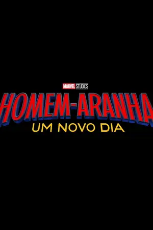 Poster do filme Homem-Aranha: Um Novo Dia