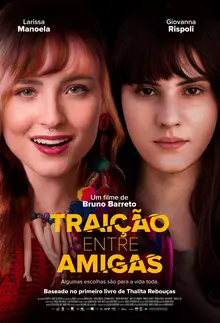 Traição Entre Amigas