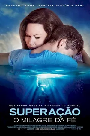 Poster do filme Superação – O Milagre da Fé