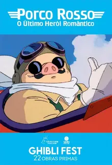 Porco Rosso: O Último Herói Romântico