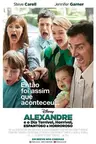 Capa do filme Alexandre e o Dia Terrível, Horrível, Espantoso e Horroroso