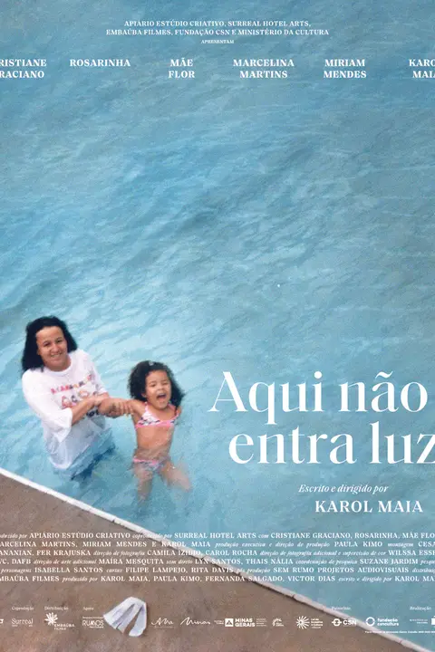 Cartaz de Aqui Não Entra Luz