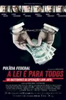 Capa do filme Polícia Federal – A Lei é Para Todos
