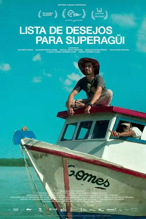 Cartaz de Lista de desejos para Superagüi