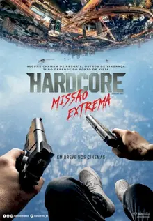 Hardcore: Missão Extrema