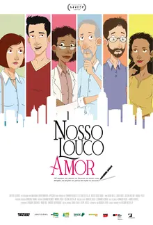 Nosso Louco Amor