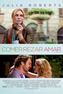 Comer, Rezar, Amar