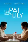 Capa do filme Um Pai Para Lily