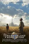 Capa do filme Tomorrowland – Um Lugar Onde Nada é Impossível