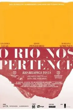 O Rio Nos Pertence