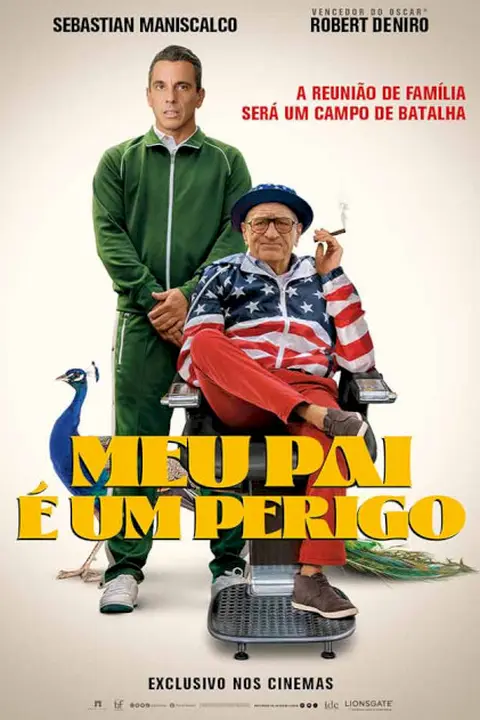Cartaz de Meu Pai É Um Perigo