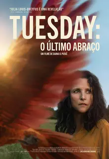 Tuesday – O Último Abraço