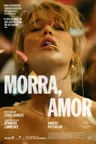 Capa do filme Morra, Amor