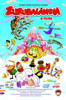Zuzubalândia – O Filme