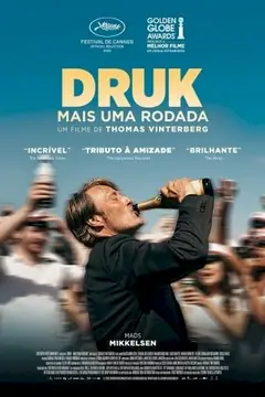 Druk – Mais uma Rodada