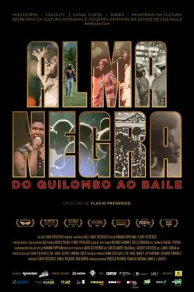 Alma Negra, do Quilombo ao Baile