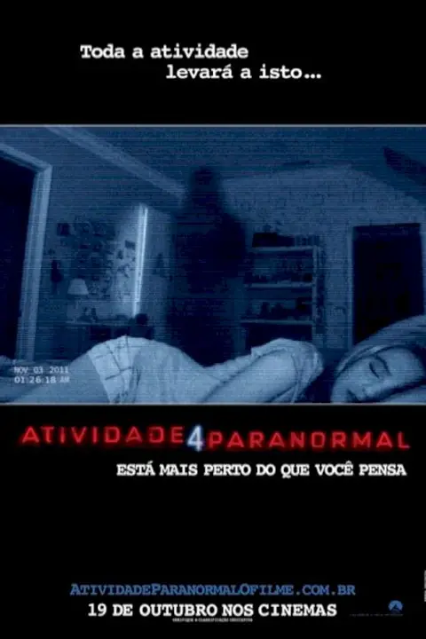 Cartaz de Atividade Paranormal 4