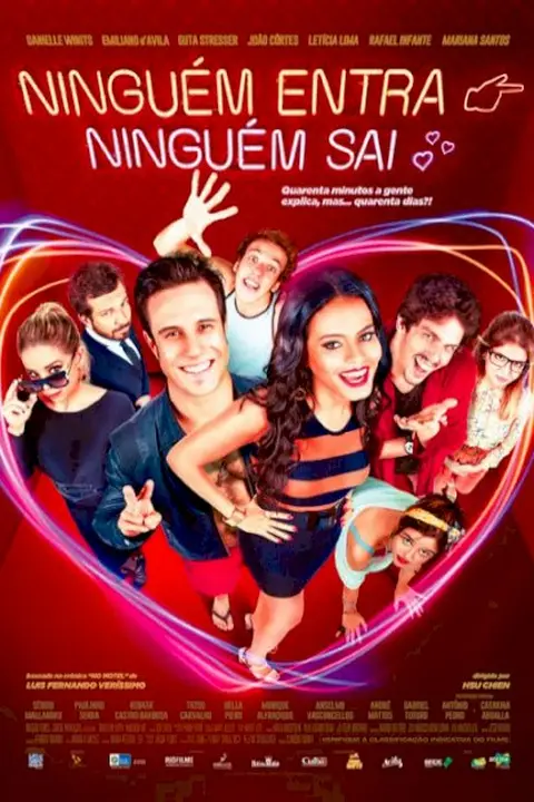 Cartaz de Ninguém Entra, Ninguém Sai