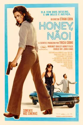 Honey, Não!