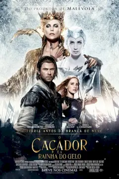 O Caçador e a Rainha do Gelo